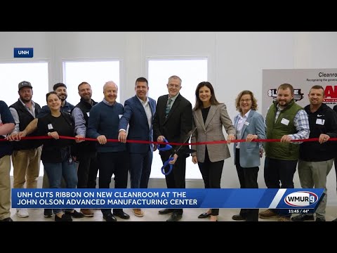 YouTube video thumbnail: UNH Cuts Ribbon on New Cleanroom at John Olson Advanced Manufacturing Center