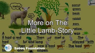 More on The Little Lamb-Story
