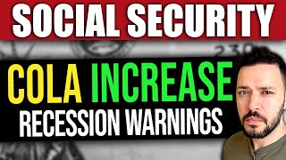 Social Security COLA Prediction Update - Recession Warning