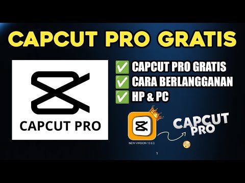 CARA DAPAT CAPCUT PRO GRATIS‼️ Cara Berlangganan Capcut Pro Terbaru