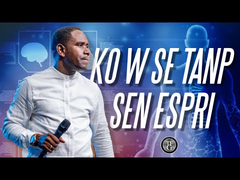 Ko w se tanp Sen Espri | Your Body is a Temple for the Holy Spirit | Past. Carlos Pièrre
