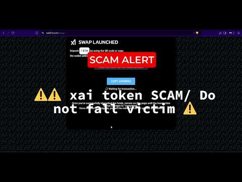 XAI060x -This is one of the MOST COMMON Crypto SCAM! #XAI060x