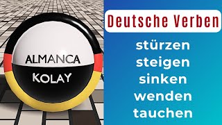 Deutsche Verben |  stürzen - steigen - sinken - wenden - tauchen