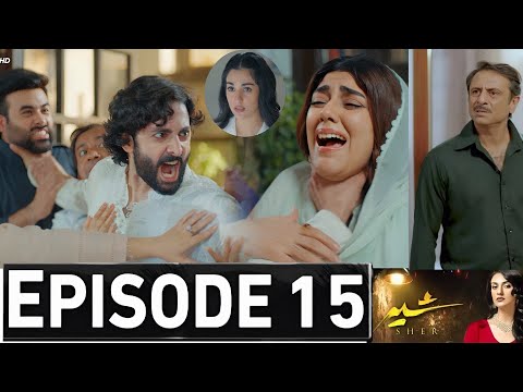 Sher Episode 15 Promo | Sher Drama Episode 15 Teaser | Sher Episode 14 Review