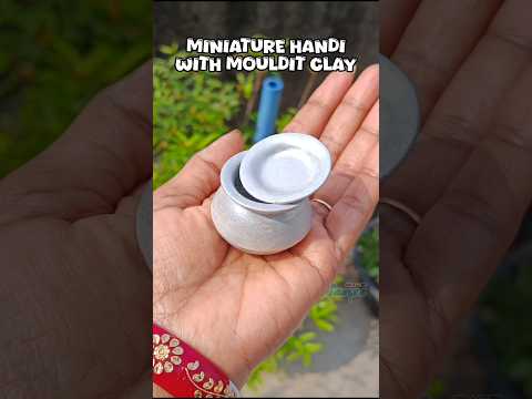Easy and simple clay art || miniature handi making idea #shorts #ytshorts #explore #trending
