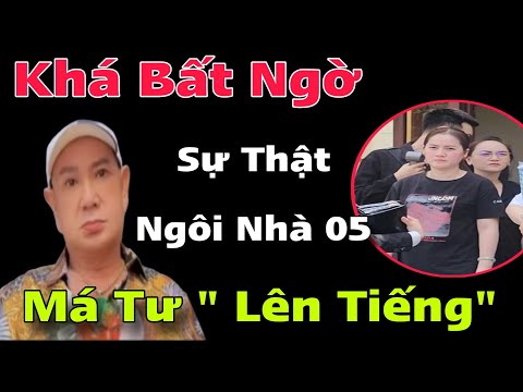 Má Tư Quốc Thanh "Lên Tiếng Sự Thật" Quan Trọng Về Chính Ngôi Nhà Số 5 Cùng Hồng Loan Ít Ai Biết