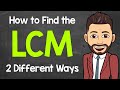 Finding the LCM: Techniques and Examples