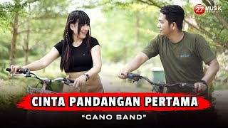 Cinta Pandangan Pertama  - Cano Band (Official Music Video) | Salahkah Aku Bila Jatuh Cinta