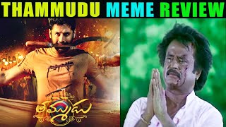 THAMMUDU MOVIE MEME REVIEW | NITHIN| MOVIE REVIEW