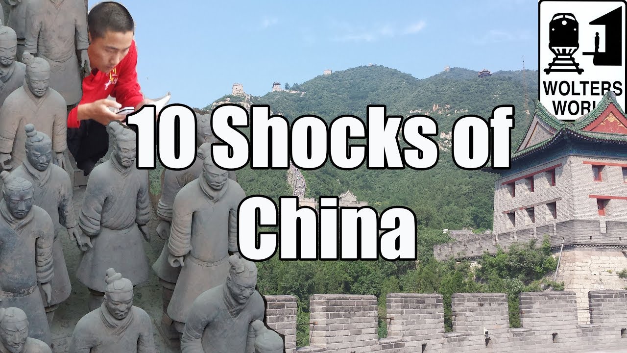 10 Things that Will SHOCK You About China - Visit China - Wolters World