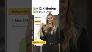 Das sind die 12 Kriterien des neuen SCHUFA-Scores #schufa #schufascore #neuerscore #finanzen #news