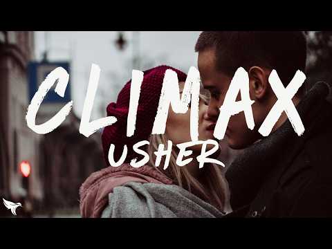 USHER - Climax (Lyrics)