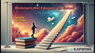 Comment mal éduquer un enfant?  #youtubevideo  #Education des masses  #Savoir éduquer
