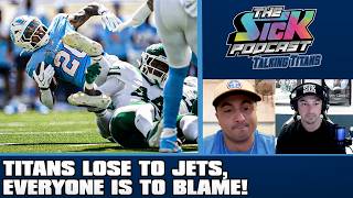 Titans Lose To Jets, EVERYONE IS TO BLAME! | Titans Post-Game