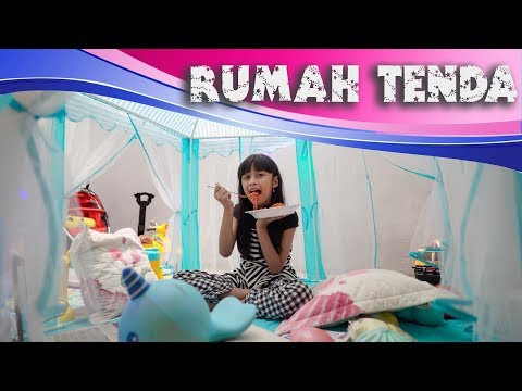 Beraktifitas seharian di tenda mainan