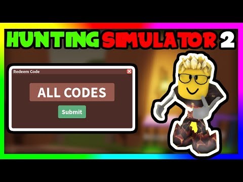 Hunting Simulator Code 07 2021 - roblox hunting simulator 2 codes