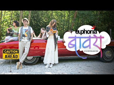 BAAVRA | Euphoria (Ft Kyna Sen) | Palash Sen