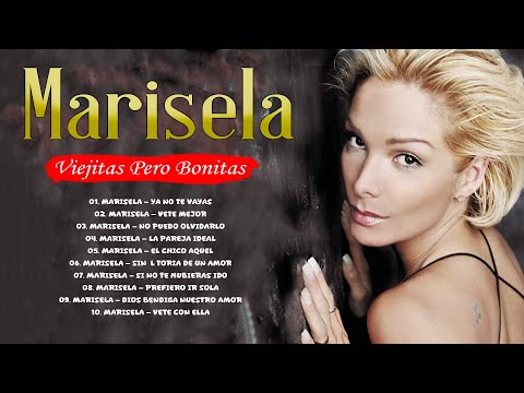 Marisela Exitos Sus Mejores 💐 Grandes Éxitos Inmortal de Marisela