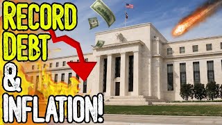 BREAKING: RECORD DEBT & INFLATION! - Debt Crisis Accelerates As National Debt Hits $37 Trillion!