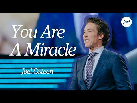 You Are A Miracle  — God Lifts The Fallen | Joel Osteen