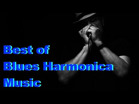 Best of Blues Harmonica: 2 HOURS FULL ALBUM