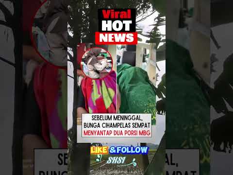 Sebelum Meninggal, Bunga Cihampelas Sempat Menyantap Dua Porsi MBG