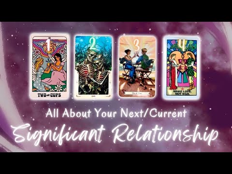 All About Your Next (or Current) Significant Relationship💕 Pick a Card In-Depth Love Tarot Reading