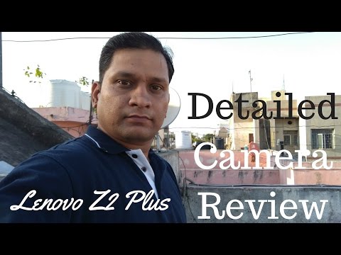 (HINDI) Hindi - Lenovo Z2 Plus Detailed Camera Review (Slow Motion Fixed) - Sharmaji Technical