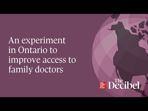 An experiment in Ontario to improve access to family doctors