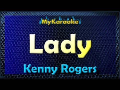 Lady – KARAOKE in the style of KENNY ROGERS