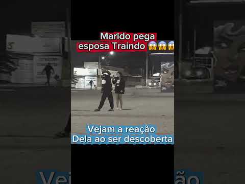 Marido pega a esposa traindo#traição #relaciomento #fim #casal
