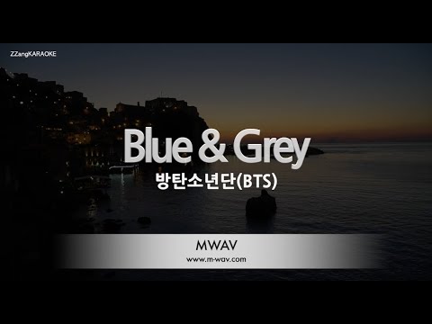[짱가라오케/노래방] 방탄소년단(BTS)-Blue & Grey [ZZang KARAOKE]