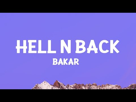 Bakar - Hell N Back (Sped up) (Lyrics) [1 Hour Version]