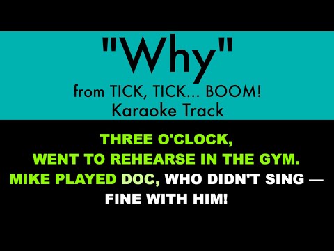 “Why” from tick, tick… BOOM! – Karaoke Track with Lyrics on Screen