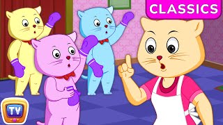 Three Little Kittens, Lost Their Mittens Nursery Rhyme for Kids | ChuChu TV Toddler Learning Videos