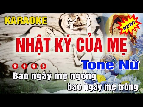 Nhật Ký Của Mẹ Karaoke Tone Nữ (Gm) Trung Hiếu Karaoke