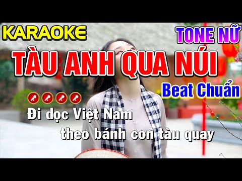 Tàu Anh Qua Núi Karaoke Bolero Nhạc Sống Tone Nữ ( Beat Chuẩn ) | Nàng Thơ Karaoke