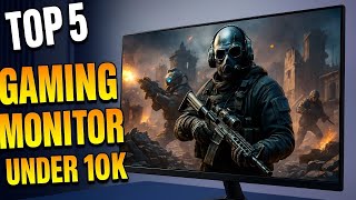 Best 5 Monitors Under ₹10,000 for Gaming, Editing & Productivity