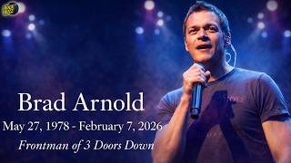 Brad Arnold of 3 Doors Down Dies at 47