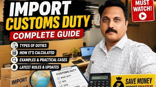 Know about Import Customs Duty 2026
