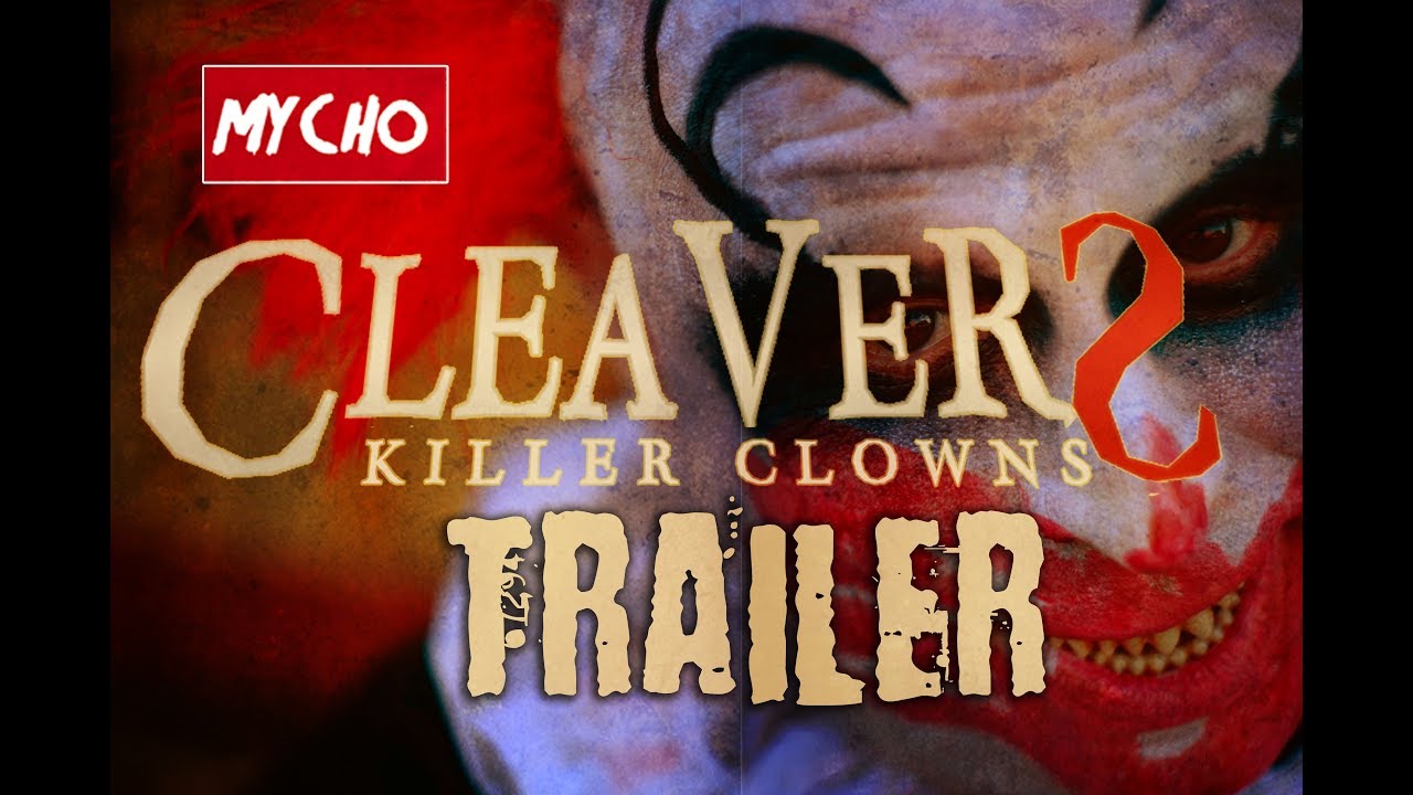 Cleavers: Killer Clowns Anonso santrauka