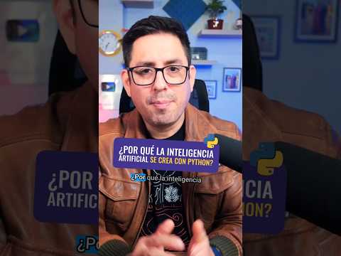 ¿Por qué la Inteligencia Artificial se crea con Python?