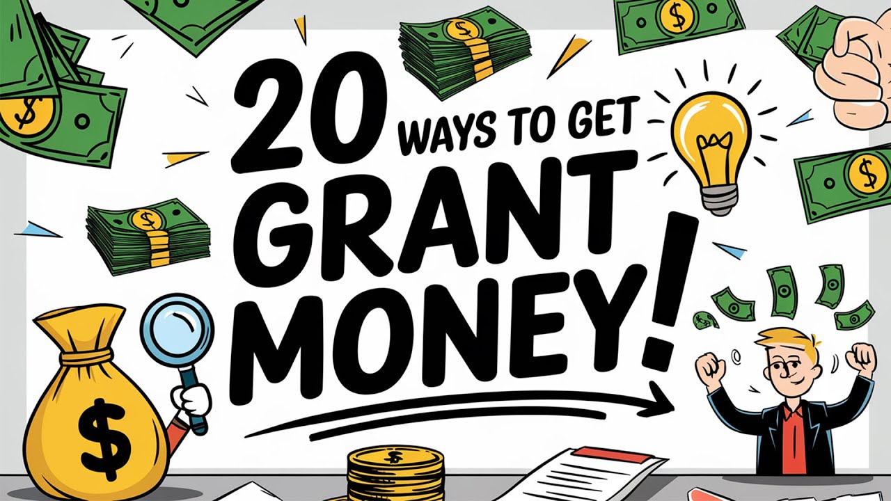 20 Ways to Get Business GRANT Money for Startup in 2025