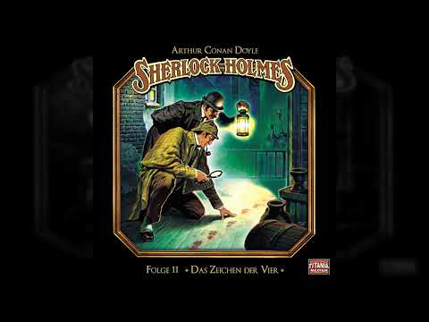 Sherlock Holmes - Die geheimen Fälle des Meisterdetektivs - Folge 11: Das Zeichen der Vier