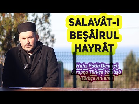 Salavât-ı Beşâirul Hayrât / Hafız Fatih Hoca