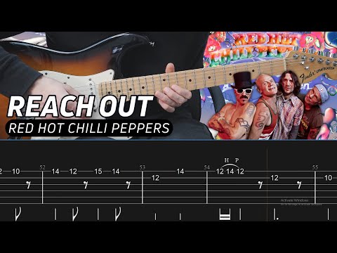 Red Hot Chili Peppers - Reach Out (Guitar lesson with TAB)