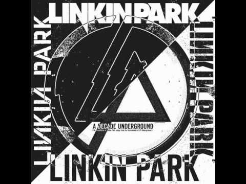 Linkin Park A Decade Undeground Across the Line (Unreleased Demo 2007) High Quality