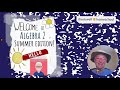 Algebra 2 Course Structure and Guidance