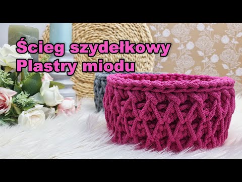 Jak zrobić ścieg szydełkowy Plaster miodu?
