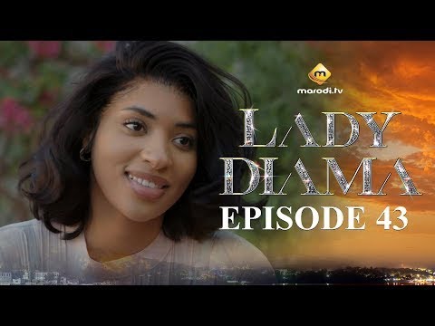 Série - Lady Diama - Saison 1 - Episode 43